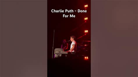 20231021 Charlie Puth Done For Me 내한공연 Charlieputh 찰리푸스 Youtube