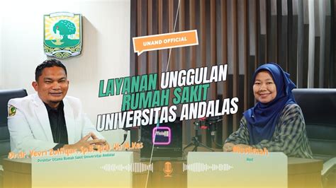 Layanan Unggulan Rumah Sakit Universitas Andalas Youtube