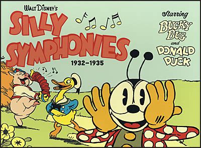 WALT DISNEYS SILLY SYMPHONIES 1932 1935 Starring Bucky Bug And Donald