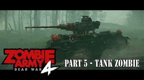 Zombie Army Dead War Menghancurkan Tank Zombie Part Review