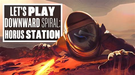 Let S Play Downward Spiral Horus Station Psvr Ian S Vr Corner Youtube