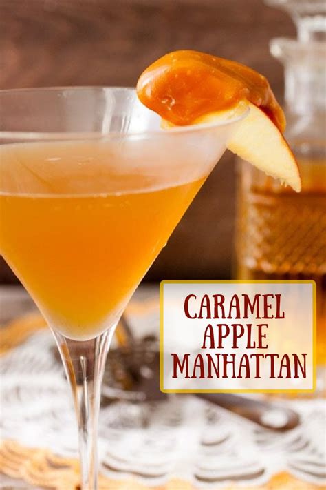 Caramel Apple Manhattan Recipe Manhattan Recipe Caramel Apples