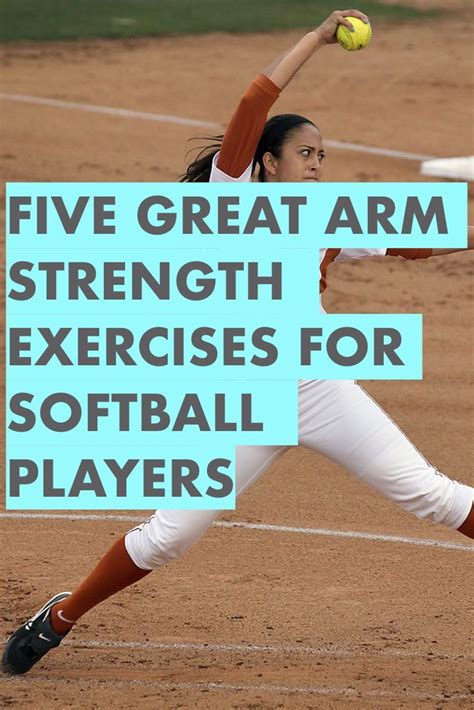 The Best Arm Strengthening Exercises For Softball Players Artofit