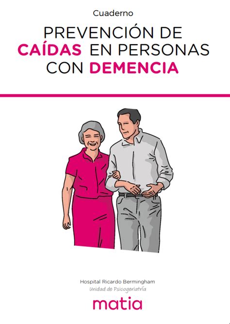 Cuaderno Prevención De Caídas En Personas Con Demencia • Fundación Pilares