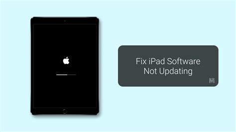 Are You Unable To Update Your Ipad Heres How To Fix Mashtips