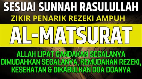 Zikir Doa Pembuka Rezeki Al Matsuratzikir Doa Penarik Rezeki