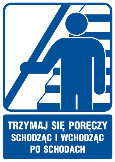 Piktogram Trzymaj Si Por Czy Schodz C I Wchodz C Po Schodach Znak