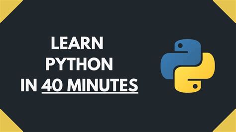 Python Tutorial Learn Python3 In 40 Minutes Youtube