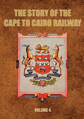 Story Of The Cape To Cairo Railway And River Route AbeBooks