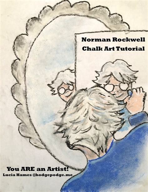 Norman Rockwell Chalk Art Tutorial - Your BEST Homeschool