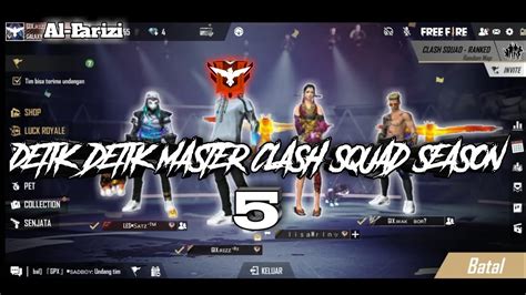 Detik Detik Master Clash Squad Rank Season 5 Garena Free Fire Youtube