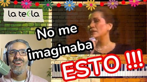 M Sico Argentino Reacciona A La Llorona Lola Beltr N D A De Los