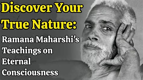 Discover Your True Nature Sri Ramana Maharshi S Teachings On Eternal