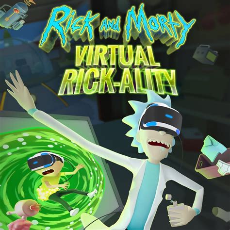 Rick And Morty Virtual Rick Ality