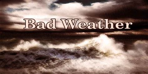 Bad Weather Assignment Point