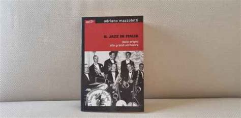 Il Jazz In Italia Dalle Origini Alle Orchestre Bintmusic It