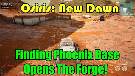 Finding Phoenix Base Opens The Forge Osiris New Dawn Gameplay S4 Ep3