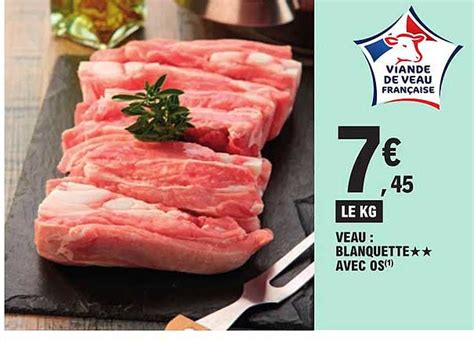 Promo Veau Blanquette Avec Os Chez E Leclerc Icatalogue Fr