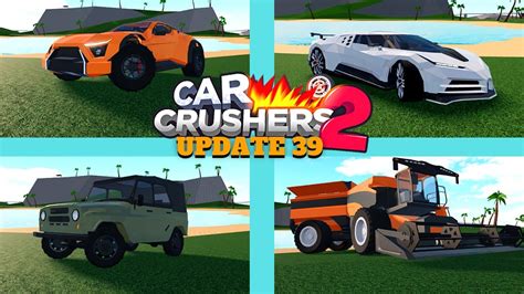 Car Crushers 2 Update 39 YouTube