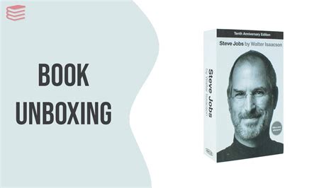 Steve Jobs The Exclusive Biography By Walter Isaacson Book Unboxing