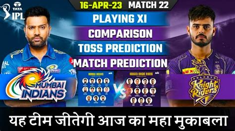 Ipl 2023 Mi Vs Kkr Playing 11 Mumbai Indians Vs Kolkata Knight