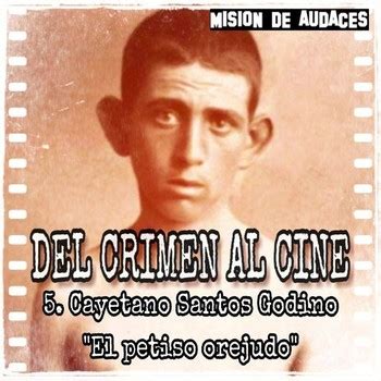 05 MDA Del Crimen Al Cine Cayetano Santos Godino El Petiso