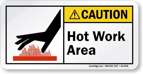 Caution Hot Work Area Label SKU LB