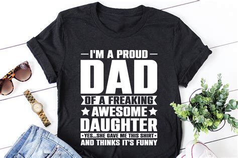 Im A Proud Dad Of An Awesome Daughter Graphic By T Shirt Design Bundle