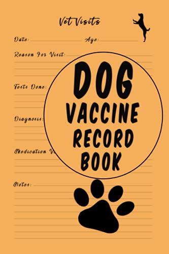 Dog Vaccine Record Book Dog Vaccine Record Vaccination Record For