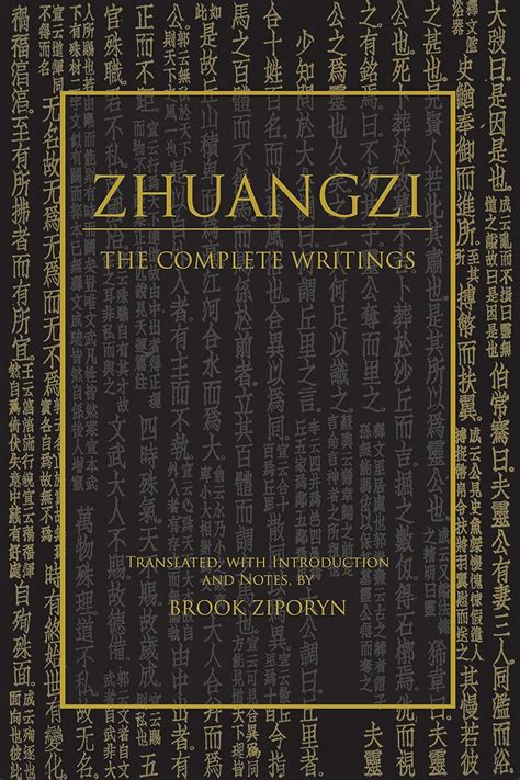 Zhuangzi The Complete Writings Zhuangzi Ziporyn Brook