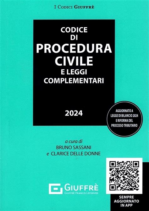 CODICE DI PROCEDURA CIVILE E LEGGI COMPLEMENTARI 2024 Libreria Forense