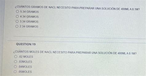 Solved Cu Ntos Gramos De Nacl Necesito Para Preparar Una Chegg