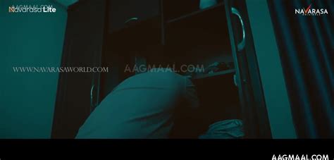 Thief Season Episode Uncut Navarasa Malayalam Hot Web Series