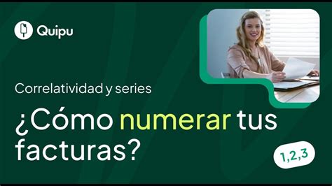 Descubre cómo numerar correctamente tus facturas emitidas Guía paso a