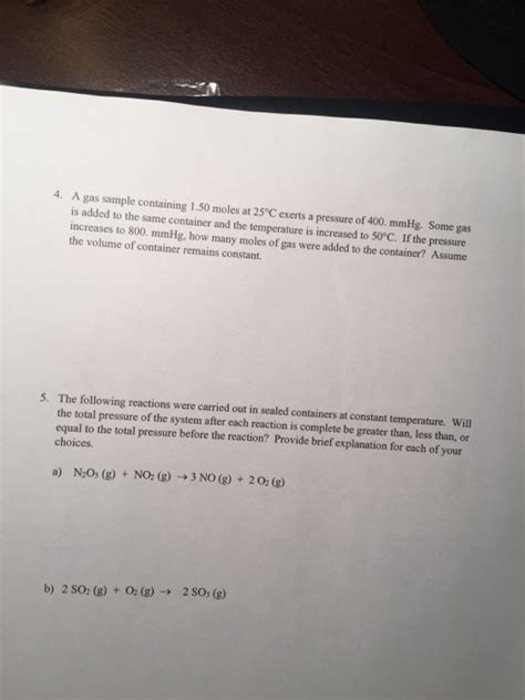 Solved 4 A Gas Sample Containing 1 50 Moles At 25C Exerts Chegg