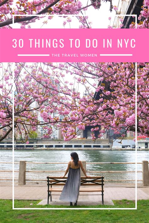 Best Things To Do In Nyc The Travel Women