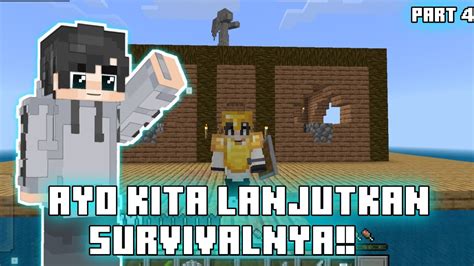 MARI KITA LANJUTKAN MINECRAFT SURVIVALNYA YouTube