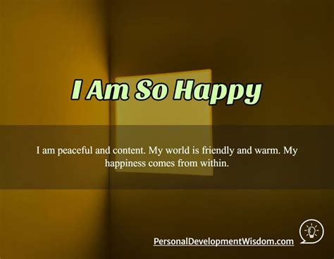 I Am So Happy - Personal Development Wisdom