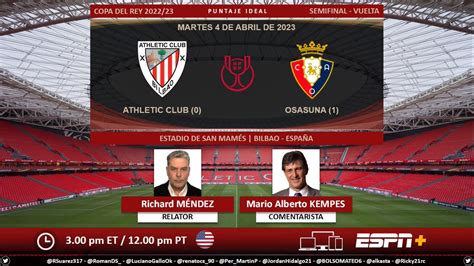 Puntaje Ideal Ec On Twitter Copadelrey Athleticclub Vs