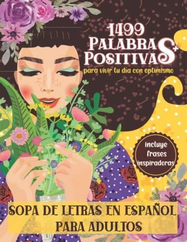 Palabras Positivas Sopa De Letras En Espa Ol Para Adultos Busca