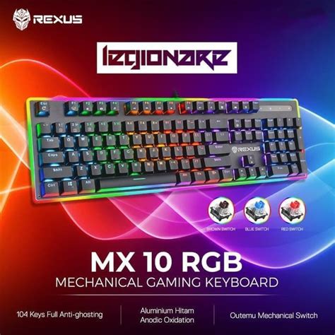 Jual Rexus Keyboard Gaming Mechanical Legionare MX10 RGB Shopee Indonesia