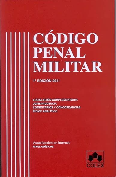 Presentado El Anteproyecto De Nuevo C Digo Penal Militar