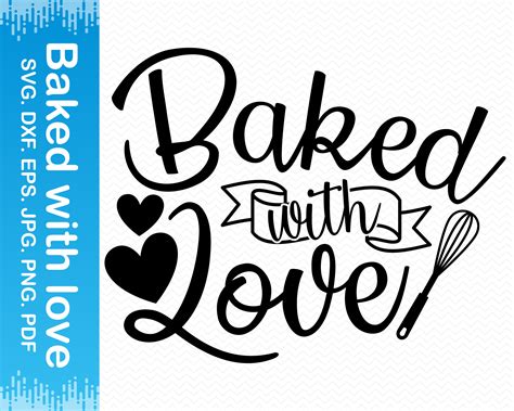 Baked With Love Svg Baking Svg Kitchen Svg Cooking Svg Pot Etsy Uk