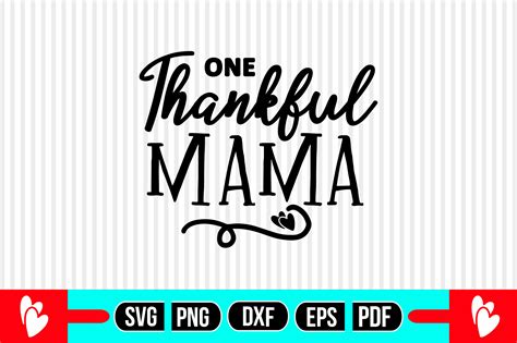 One Thankful Mama Svg Graphic By Abdul Mannan125 · Creative Fabrica