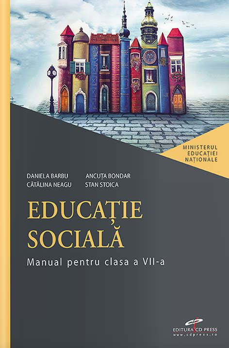 Educatie Sociala Manual Pentru Clasa A Vii A Daniela Barbu Ancuta