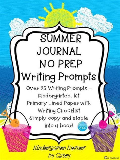 Kindergarten Korner By Casey Summer Writing Prompts Kindergarten