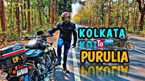 Purulia Bike Trip Kolkata To Purulia Purulia Weekend Trip