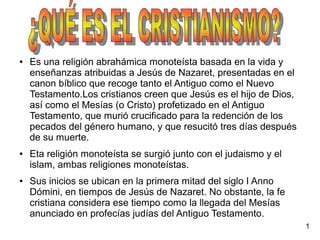 El Cristianismo Ppt