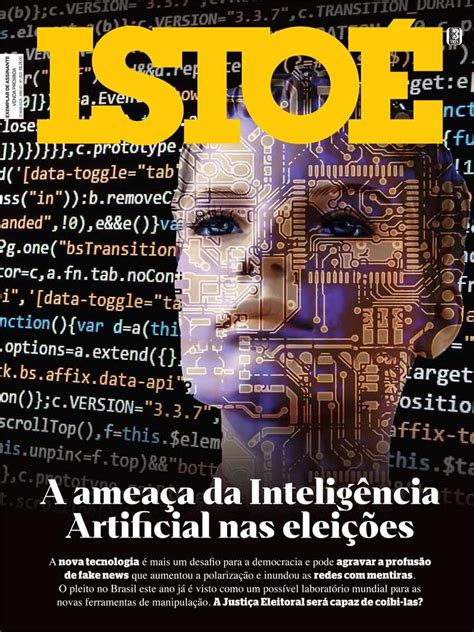 A ameaça da IA nas eleições REVISTA ISTOÉ eBook Editora Três