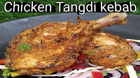 Chicken Tangdi Kebab बिना ओवन और तंदूर के बनाऐ घर पर Tandoor Chicken Kebab Youtube